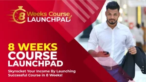 8 Week Course launchpad By Purushottam Hambarde