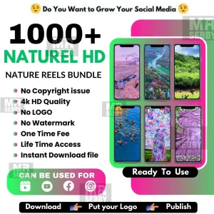 1000+ Nature  Reels Bundle