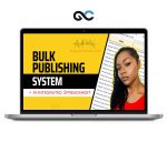 Arielle Phoenix – Bulk Publishing System + AI-Integrated Spreadsheet