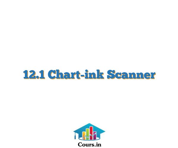 12.1 Chart-ink Scanner