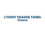 3 POINT TRADER TAMIL Course