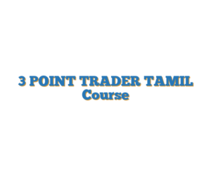 3 POINT TRADER TAMIL Course