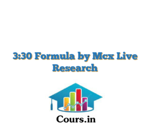 3:30 Formula by Mcx Live Research