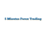 5 Minutes Forex Trading