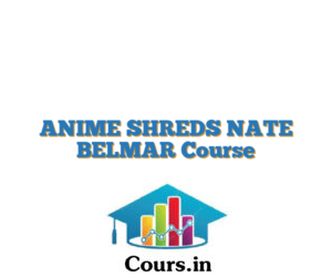 ANIME SHREDS NATE BELMAR Course