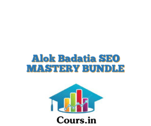 Alok Badatia SEO MASTERY BUNDLE
