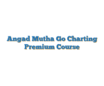 Angad Mutha Go Charting Premium Course