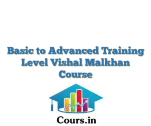 Basic to Advanced Training Level Vishal Malkhan Course