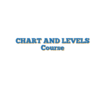 CHART AND LEVELS Course