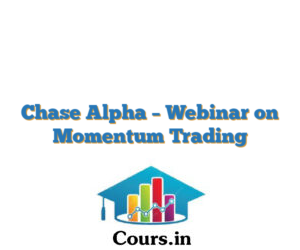 Chase Alpha – Webinar on Momentum Trading