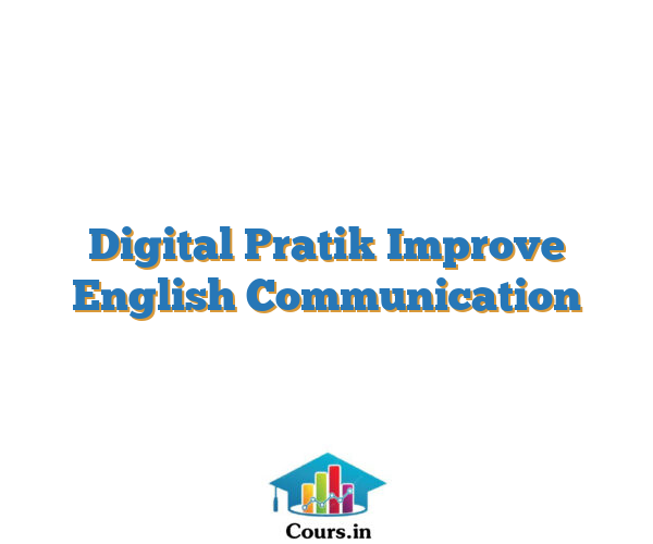 Digital Pratik Improve English Communication