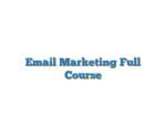 Email Marketing Full Course