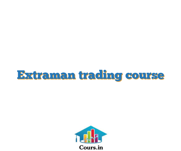 Extraman trading course