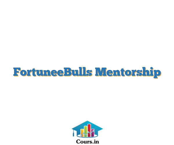 FortuneeBulls Mentorship