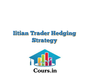 Iitian Trader Hedging Strategy