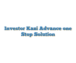 Investor Kazi Advance one Stop Solution