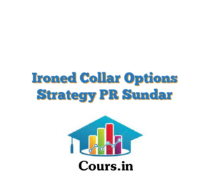 Ironed Collar Options Strategy PR Sundar