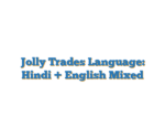 Jolly Trades  Language: Hindi + English Mixed