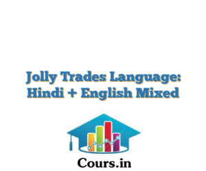 Jolly Trades  Language: Hindi + English Mixed