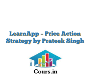LearnApp –  Price Action Strategy by Prateek Singh