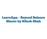 LearnApp – Beyond Balance Sheets by Nilesh Shah
