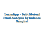 LearnApp – Debt Mutual Fund Analysis by Salonee Sanghvi
