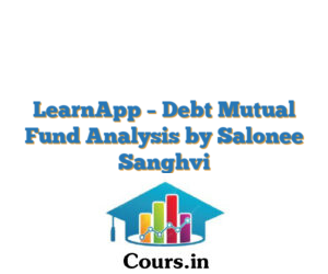 LearnApp – Debt Mutual Fund Analysis by Salonee Sanghvi