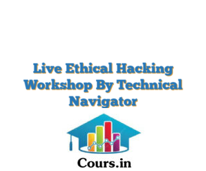 Live Ethical Hacking Workshop By Technical Navigator