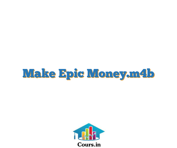 Make Epic Money.m4b