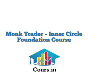 Monk Trader – Inner Circle Foundation Course