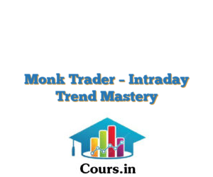 Monk Trader – Intraday Trend Mastery