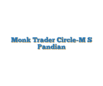 Monk Trader Circle-M S Pandian