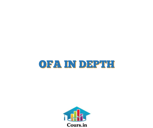 OFA IN DEPTH