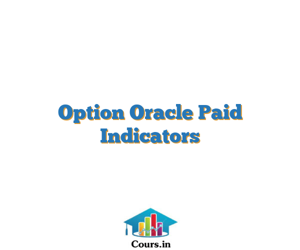 Option Oracle Paid Indicators
