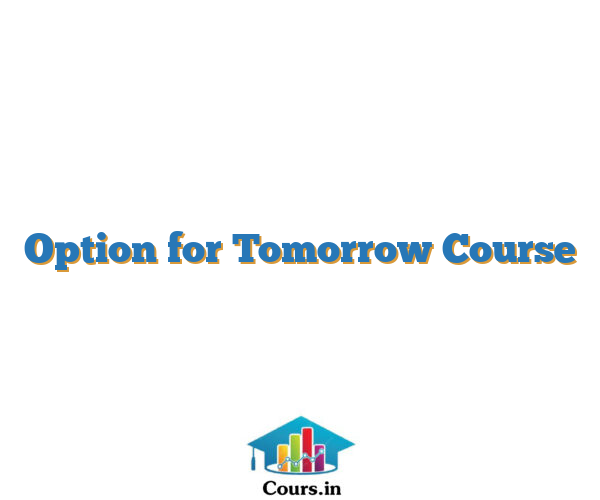 Option for Tomorrow Course