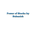 Power of Stocks by Subasish