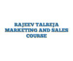 RAJEEV TALREJA MARKETING AND SALES COURSE