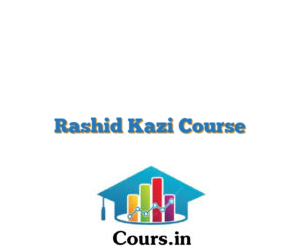 Rashid Kazi Course