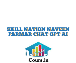 SKILL NATION NAVEEN PARMAR CHAT GPT AI