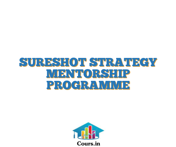 SURESHOT STRATEGY MENTORSHIP PROGRAMME