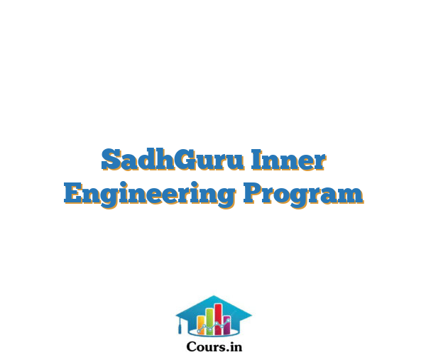 SadhGuru Inner Engineering Program