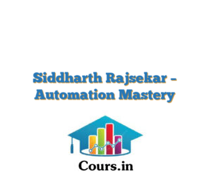 Siddharth Rajsekar – Automation Mastery