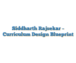 Siddharth Rajsekar – Curriculum Design Blueprint