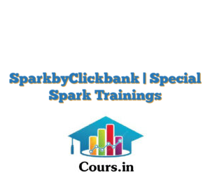 SparkbyClickbank | Special Spark Trainings