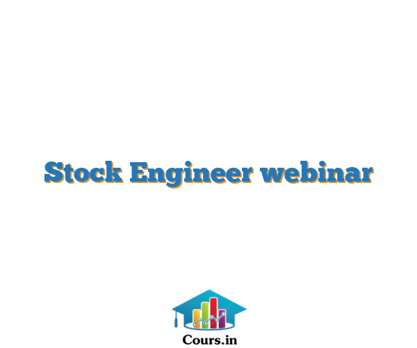 Stock Engineer webinar