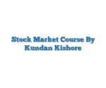Stock Market Course By Kundan Kishore