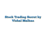 Stock Trading Secret by Vishal Malkan