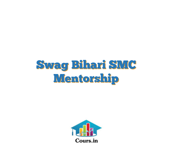 Swag Bihari SMC Mentorship