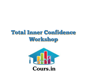 Total Inner Confidence Workshop