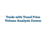 Trade with Trend Price Volume Analysis Course